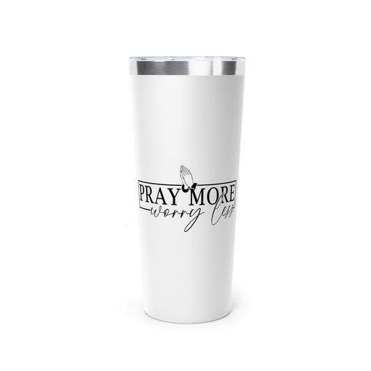 Pray More Copper Vacuum Insulated Tumbler, 22oz